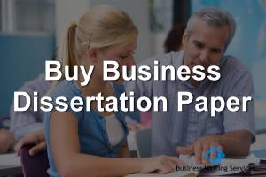 Buy Business Dissertation Paper