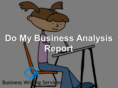 do my business analysis report