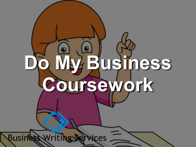do my business coursework