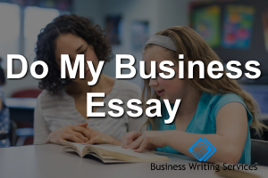 do my business essay
