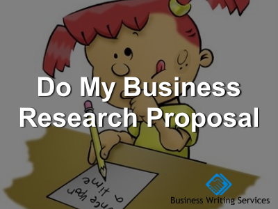 do my business research proposal