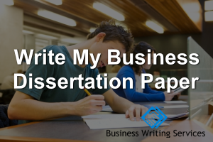Write-My-Business-Dissertation-Paper