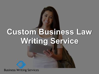 Custom Business Law Writing Service