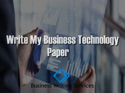 write my business technology paper